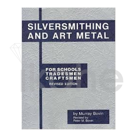 SILVERSMITHING & ART METAL