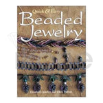 QUICK AND EASY BEADED JEWELRY