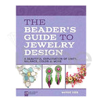 THE BEADER'S GUIDE TO JEWELRY DESIGN